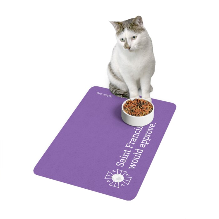 Pet Food Mat - Saint Francis Would Approve